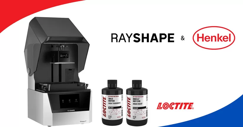 Henkel and RAYSHAPE Announce Partnership, Validating LOCTITE 3D Printing Resins on Shape 1+ 3D Printing Solution